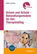 Cover: Scham und Schuld - Behandlungsmodule f&uuml;r den Therapiealltag - Schattauer