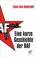 Bild: Eine kurze Geschichte der RAF - Klett-Cotta