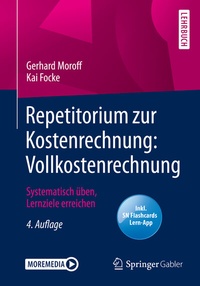 Abbildung von: Repetitorium zur Kostenrechnung: Vollkostenrechnung - Springer Gabler