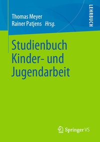 Abbildung von: Studienbuch Kinder- und Jugendarbeit - Springer VS