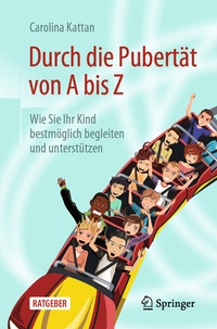 Abbildung von: Durch die Pubertät von A bis Z - Springer