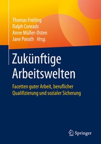 Abbildung von: Zukünftige Arbeitswelten - Springer