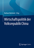 Cover: Wirtschaftspolitik der Volksrepublik China - Springer Gabler