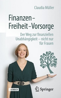 Abbildung von: Finanzen - Freiheit - Vorsorge - Springer