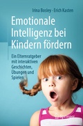 Cover: Emotionale Intelligenz bei Kindern f&ouml;rdern - Springer