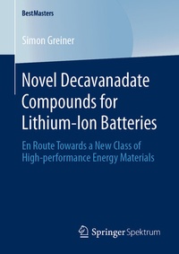 Abbildung von: Novel Decavanadate Compounds for Lithium-Ion Batteries - Springer Spektrum