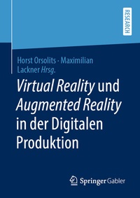 Abbildung von: Virtual Reality und Augmented Reality in der Digitalen Produktion - Springer Gabler