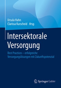 Abbildung von: Intersektorale Versorgung - Springer Gabler
