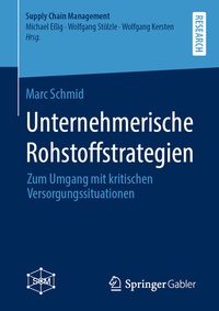 Abbildung von: Unternehmerische Rohstoffstrategien - Springer Gabler