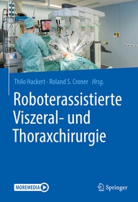 Abbildung von: Roboterassistierte Viszeral- und Thoraxchirurgie - Springer