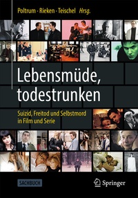 Abbildung von: Lebensmüde, todestrunken - Springer