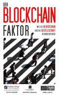 Cover: Der Blockchain-Faktor - BoD - Books on Demand