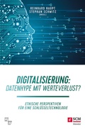 Cover: Digitalisierung: Datenhype mit Werteverlust? - H&auml;nssler