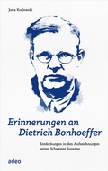 Cover: Erinnerungen an Dietrich Bonhoeffer - adeo Verlag