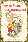 Cover: Wenn die Kinder ausgezogen sind - Silberschnur