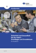 Cover: Sicherheit und Gesundheit bei der Arbeit - Unfallkasse Hessen