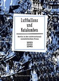 Cover: Luftballons und Katakomben - B & S Siebenhaar Verlag OHG