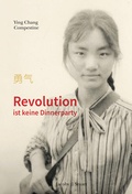 Cover: Revolution ist keine Dinnerparty - Verlagshaus Jacoby & Stuart