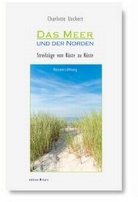 Abbildung von: Das Meer und der Norden - edition karo