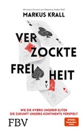 Cover: Verzockte Freiheit - FinanzBuch Verlag