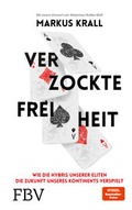 Cover: Verzockte Freiheit - FinanzBuch Verlag