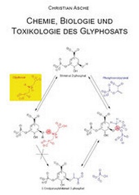Abbildung von: Chemie, Biologie und Toxikologie des Glyphosats - Rediroma-Verlag