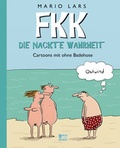 Cover: FKK - Die nackte Wahrheit - Bild und Heimat Verlag