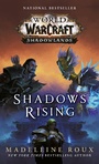 Cover: Shadows Rising (World of Warcraft: Shadowlands) - Random House Worlds