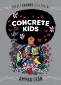 Cover: Concrete Kids - Penguin Workshop
