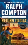 Cover: Ralph Compton Return to Gila Bend - Berkley