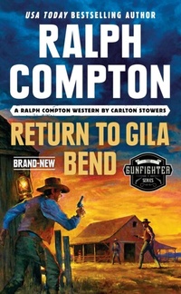 Enlarge image Cover: Ralph Compton Return to Gila Bend - Berkley