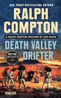 Cover: Ralph Compton Death Valley Drifter - Berkley