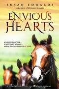 Cover: Envious Hearts (A Legacy of Dreams Novella, #1) - A Legacy of Dreams Novella