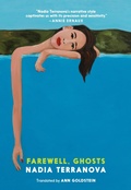 Cover: Farewell, Ghosts - Seven Stories Press,U.S.