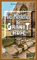 Cover: Les Merlettes de Granit rose - Editions Alain Bargain
