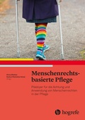 Cover: Menschenrechtsbasierte Pflege - Hogrefe