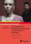 Cover: Herausforderndes Verhalten bei Menschen mit psychischen St&ouml;rungen - Hogrefe