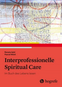 Abbildung von: Interprofessionelle Spiritual Care - Hogrefe