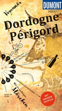 Abbildung von: DUMONT direkt Reiseführer Dordogne, Périgord - DuMont Reiseverlag