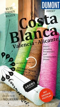 Abbildung von: DUMONT direkt Reiseführer DUMONT direkt Reiseführer Costa Blanca, Valencia, Alicante - DuMont Reiseverlag