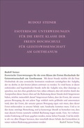 Cover: Esoterische Unterweisungen f&uuml;r die erste Klasse der Freien Hochschule f&uuml;r Geisteswissenschaft am Goetheanum 1924 - Rudolf Steiner Verlag