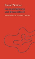 Cover: Sinneserfahrung und Bewusstsein - Rudolf Steiner Verlag