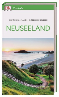 Abbildung von: Vis-à-Vis Reiseführer Neuseeland - Dorling Kindersley Reiseführer
