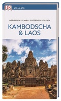 Cover: Vis-&agrave;-Vis Reisef&uuml;hrer Kambodscha & Laos - Dorling Kindersley Reisef&uuml;hrer