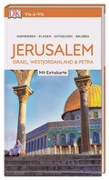Cover: Vis-&agrave;-Vis Reisef&uuml;hrer Jerusalem, Israel, Westjordanland & Petra - Dorling Kindersley Reisef&uuml;hrer