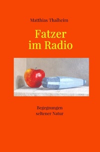 Abbildung von: Fatzer im Radio - epubli