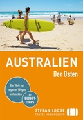 Cover: Stefan Loose Reisef&uuml;hrer Australien, Der Osten - Loose ein Imprint von MAIRDUMONT
