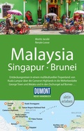 Cover: DUMONT Reise-Handbuch Reisef&uuml;hrer Malaysia, Singapur, Brunei - DuMont Reiseverlag
