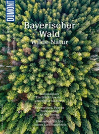 Abbildung von: DuMont Bildatlas 220 Bayerischer Wald - DuMont Reiseverlag