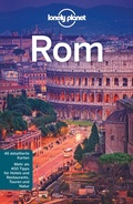 Cover: Lonely Planet Reisef&uuml;hrer Rom - LONELY PLANET DEUTSCHLAND